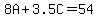 8A%2B3.5C=54