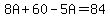 8A%2B60-5A=84