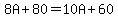 8A%2B80=10A%2B60
