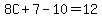8C%2B7-10=12
