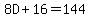 8D%2B16=144