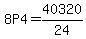 8P4=40320%2F24
