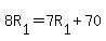 8R%5B1%5D=7R%5B1%5D%2B70