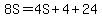 8S=4S%2B4%2B24