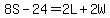 8S-24=2L%2B2W