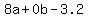 8a%2B0b-3.2