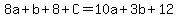 8a%2Bb%2B8%2BC=10a%2B3b%2B12