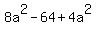 8a%5E2-64%2B4a%5E2