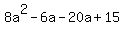 8a%5E2-6a-20a%2B15