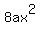 8ax%5E2