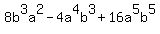 8b%5E3a%5E2-4a%5E4b%5E3%2B16a%5E5b%5E5