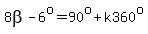 8beta-6%5Eo=90%5Eo%2Bk360%5Eo