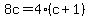 8c=4%2A%28c%2B1%29