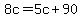 8c=5c%2B90