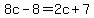 8c-8=2c%2B7
