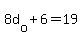 8d%5Bo%5D+%2B+6+=+19