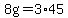 8g=3%2A45