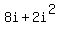8i%2B2i%5E2
