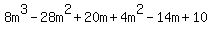 8m%5E3-28m%5E2%2B20m%2B4m%5E2-14m%2B10