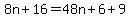 8n%2B16=48n%2B6%2B9