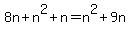 8n%2Bn%5E2%2Bn=n%5E2%2B9n