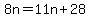 8n=11n%2B28