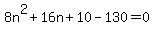 8n%5E2%2B16n%2B10-130=0