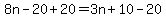 8n-20%2B20=3n%2B10-20