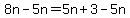 8n-5n=5n%2B3-5n