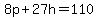8p%2B27h=110