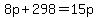 8p+%2B+298+=+15p