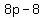 8p+-+8