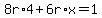 8r%2A4%2B6r%2Ax=1%2C+completing+the+work+with+the+6+remaining+workers