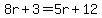 8r%2B3=5r%2B12