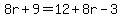 8r%2B9=12%2B8r-3