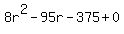 8r%5E2-95r-375%2B0