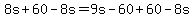 8s%2B60-8s=9s-60%2B60-8s
