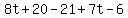 8t%2B20-21%2B7t-6