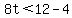 8t%3C12-4