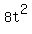 8t%5E2