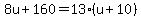 8u%2B160=13%28u%2B10%29