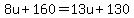 8u%2B160=13u%2B130