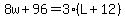8w%2B96=3%28L%2B12%29