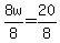 8w%2F8=20%2F8