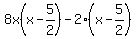 8x%28x-5%2F2%29-2%28x-5%2F2%29