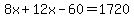 8x%2B12x-60=1720