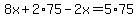 8x%2B2%2A75-2x=5%2A75
