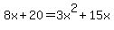 8x%2B20=3x%5E2%2B15x
