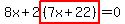 8x%2B2highlight%28%287x%2B22%29%29=0