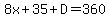 8x%2B35%2BD=360